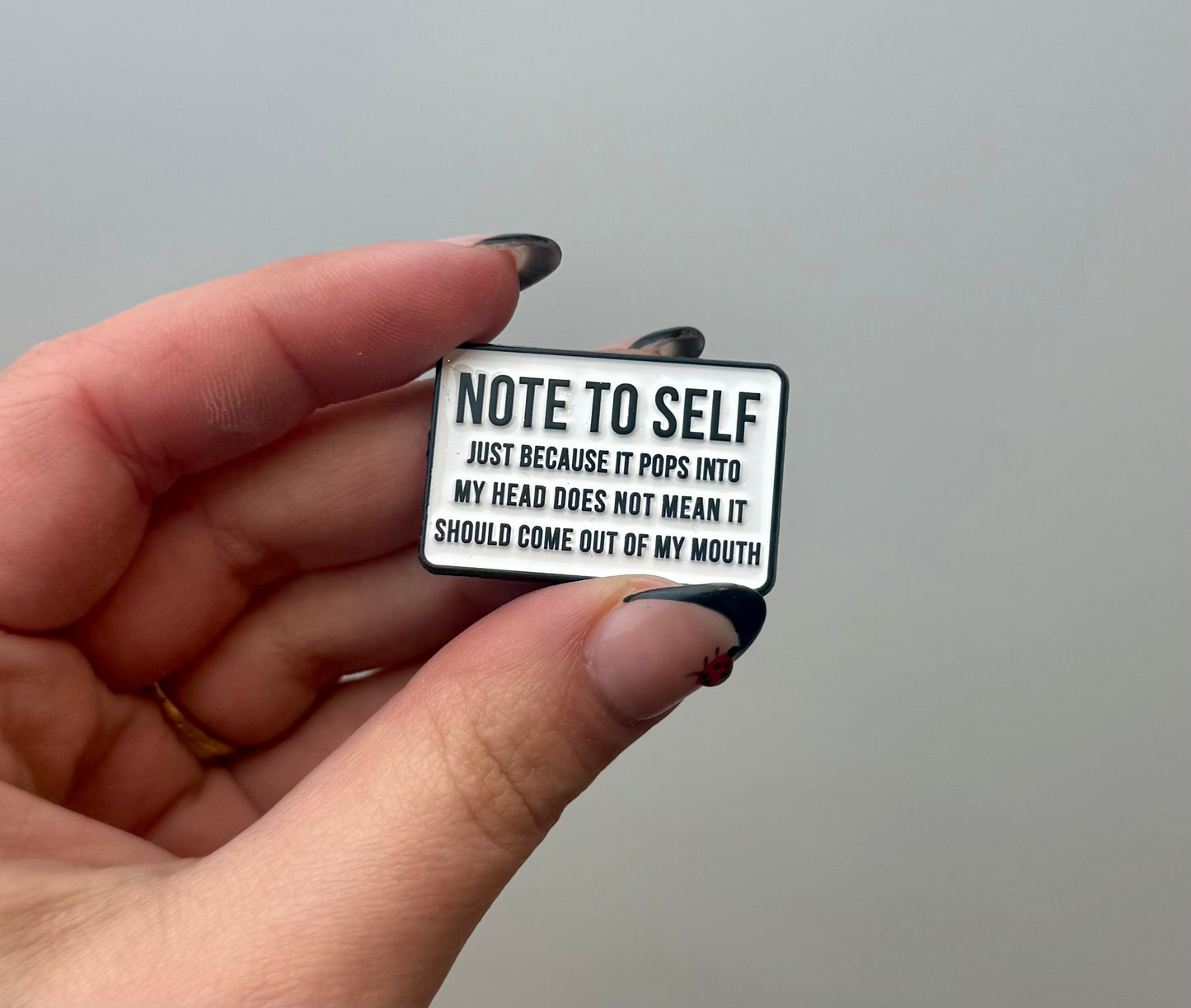 Note to self enamel pin