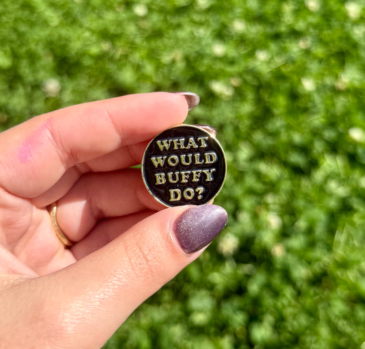 Buffy enamel pin