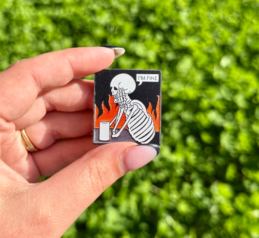 I’m fine Skelton pin
