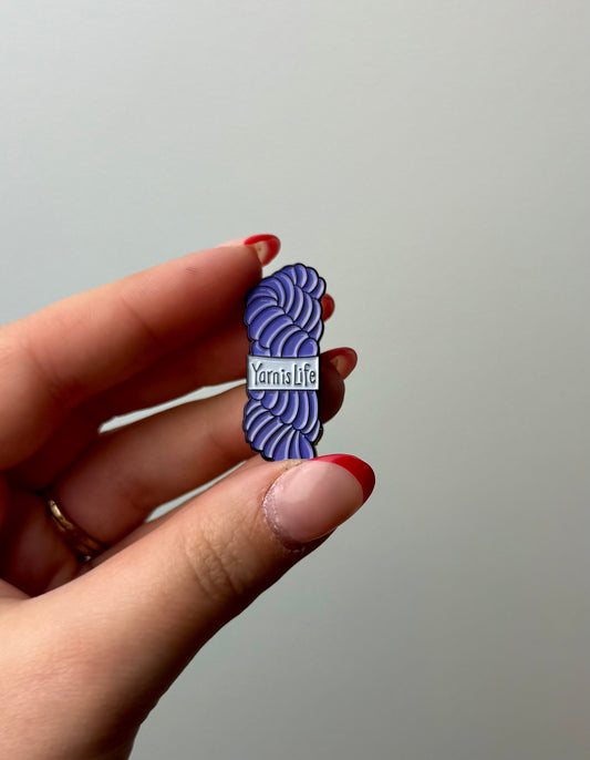 Yarn is life enamel pin