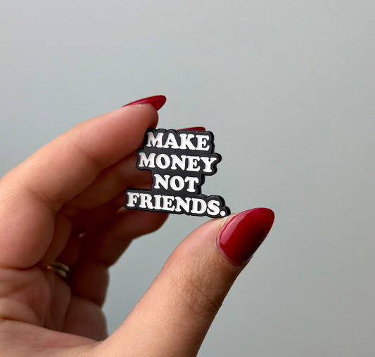 Make money enamel pin