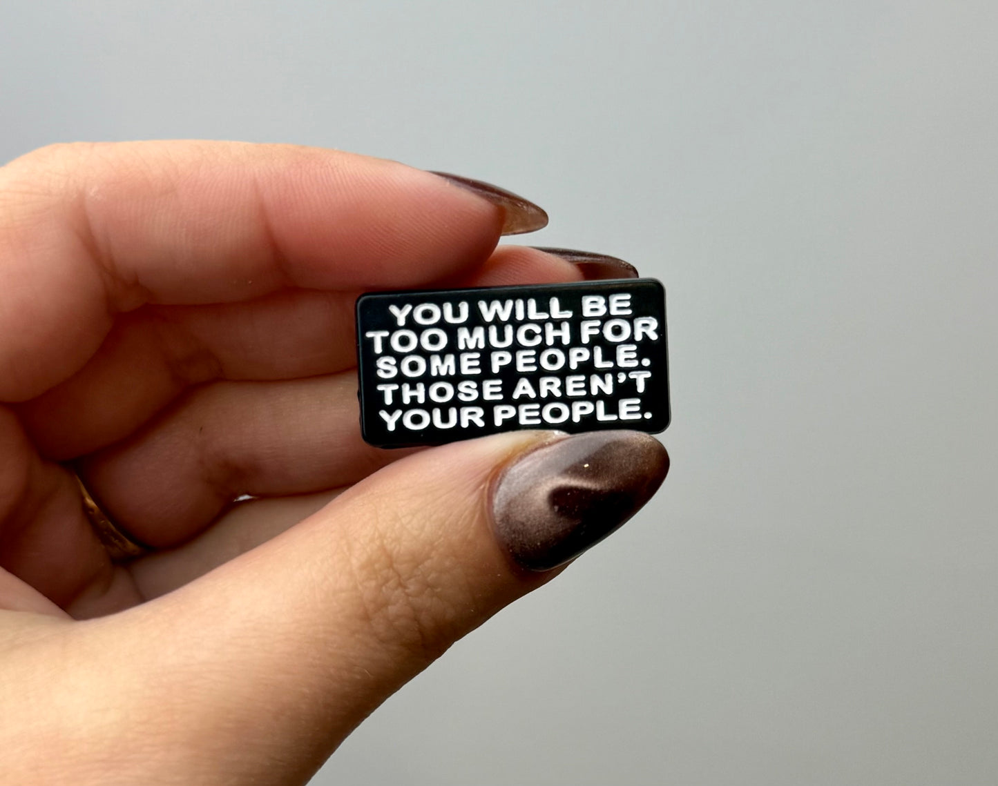 Too much enamel pin