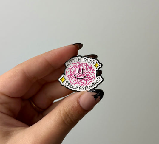 Procrastination enamel pin