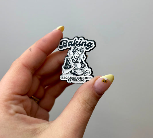Baking murder enamel pin