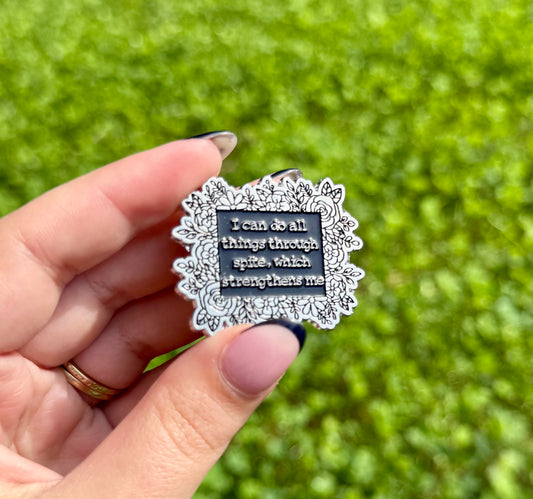 Spite enamel pin