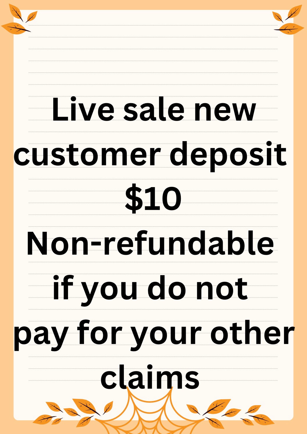 Live sale new customer deposit